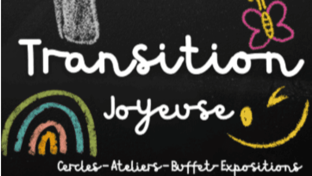Transition Joyeuse : vers un avenir durable & humain