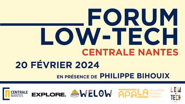 Le Forum Low-Tech 2024 de Centrale de Nantes est de retour pour une deuxième édition !