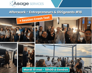 Afterwork + Crash Test Entrepreneurs et Dirigeant - Genève